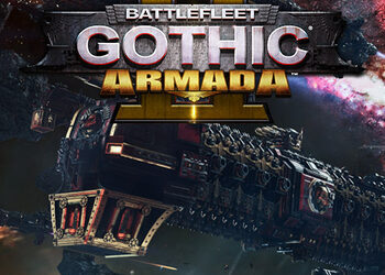 Battlefleet Gothic: Armada 2 (EU)