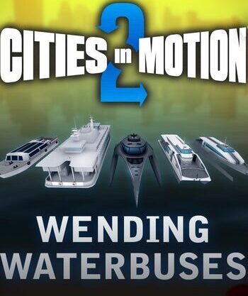 Cities in Motion 2 – Wending Waterbuses (DLC)