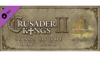 Crusader Kings II – Song of the Holy Land (DLC)