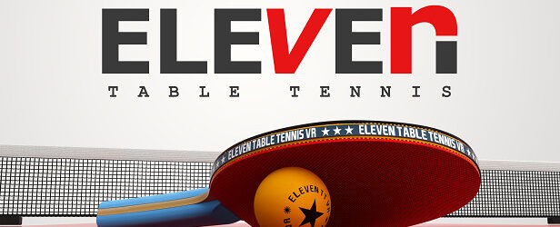 Eleven: Table Tennis [VR]
