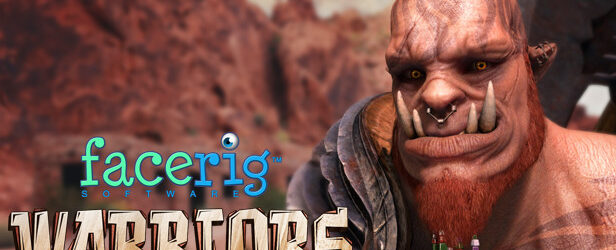 FaceRig Warriors