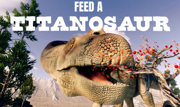 Feed A Titanosaur