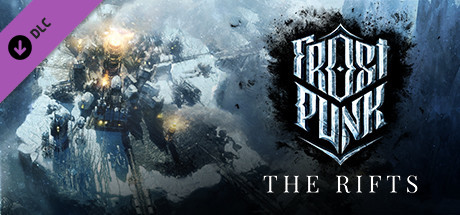 Frostpunk- The Rifts (DLC)