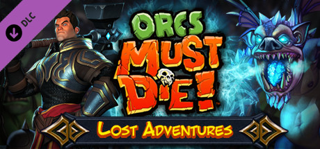 Orcs Must Die! – Lost Adventures (DLC)
