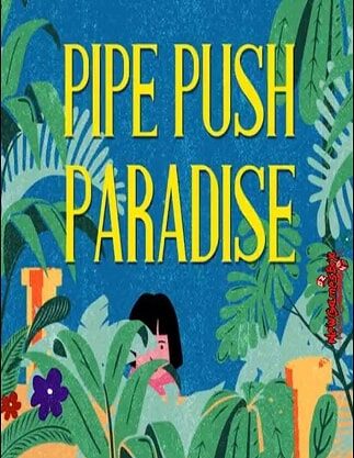 Pipe Push Paradise Steam Key GLOBAL