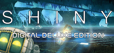 Shiny (Digital Deluxe Edition)