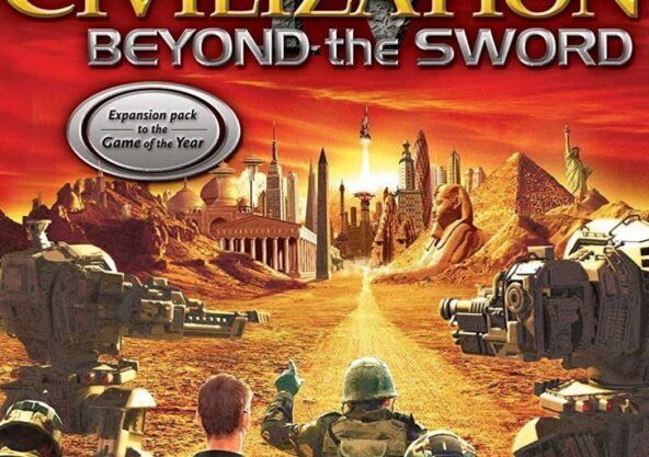 Sid Meier’s Civilization IV – Beyond the Sword (DLC)