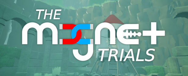 The Magnet Trials