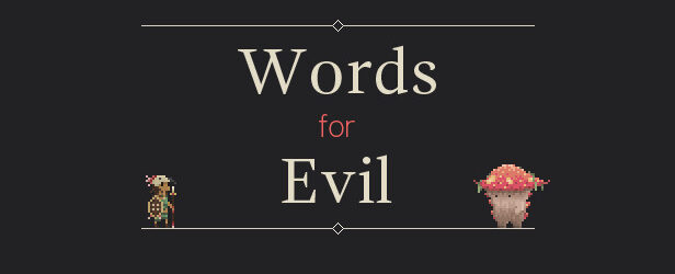 Words for Evil